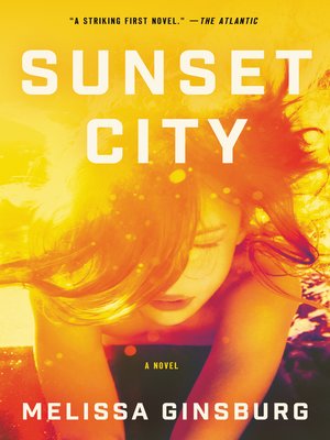 cover image of Sunset City